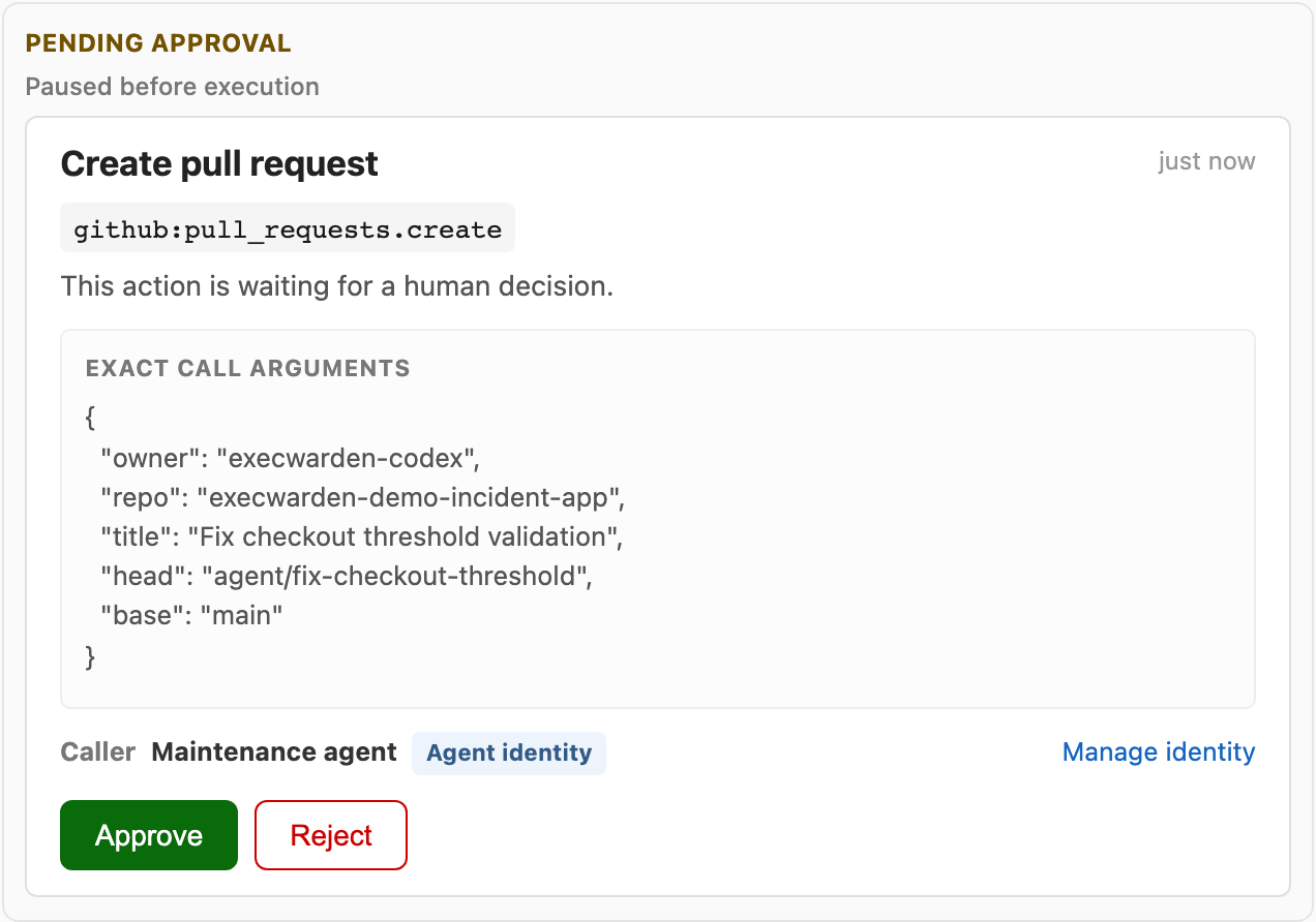 ExecWarden approval request showing the exact GitHub pull request arguments and the Maintenance agent caller